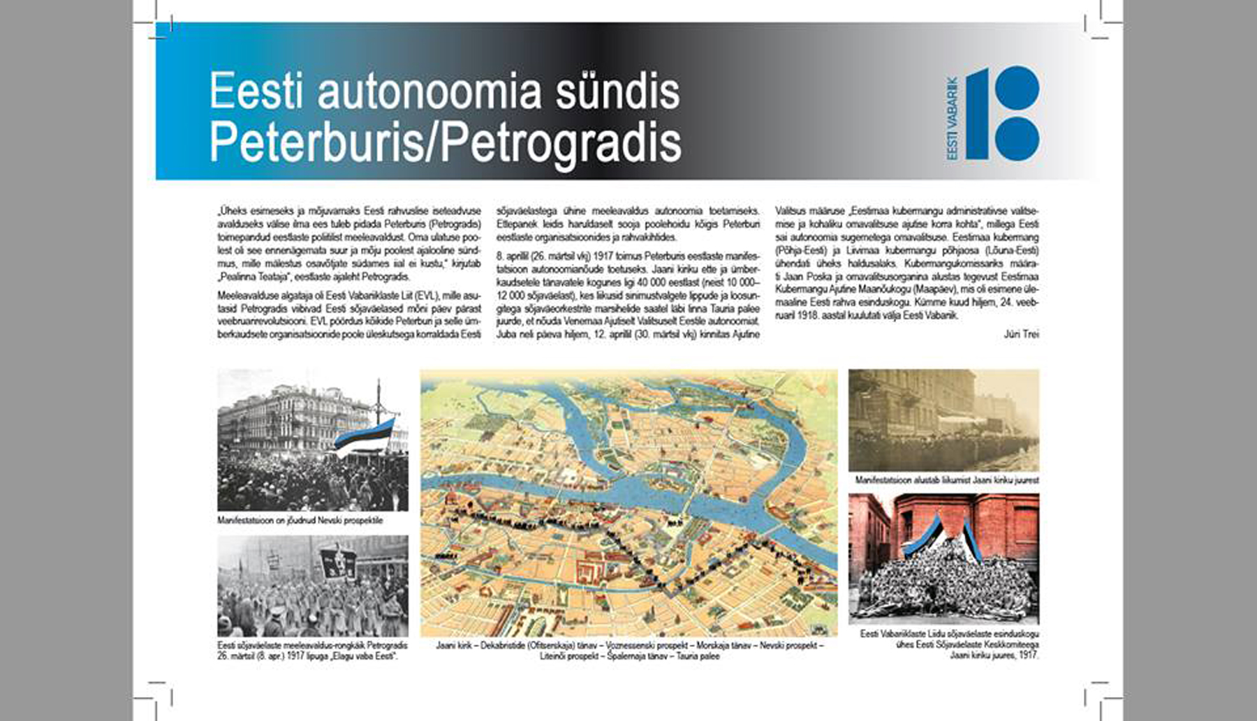 Jüri Trei poolt EV 100 juubeliks koostatud kaart Eesti autonoomia sündis PeterburisPetrogradis